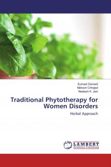 Traditional Phytotherapy for Women Disorders