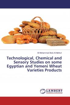 Technological Chemical and Sensory Studies on some Egyptian and Yemeni Wheat Varieties Products