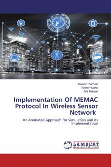 Implementation Of MEMAC Protocol In Wireless Sensor Network