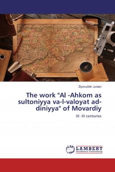 The work Al -Ahkom as sultoniyya va-l-valoyat ad-diniyya of Movardiy