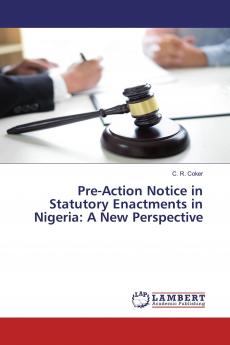 Pre-Action Notice in Statutory Enactments in Nigeria