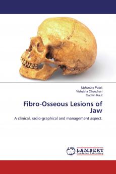 Fibro-Osseous Lesions of Jaw