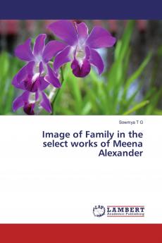 Image of Family in the select works of Meena Alexander