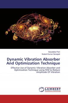 Dynamic Vibration Absorber And Optimization Technique