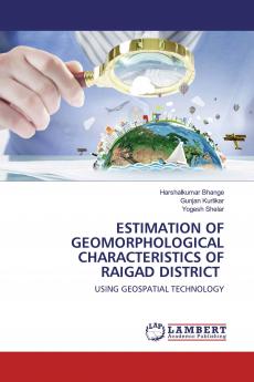 ESTIMATION OF GEOMORPHOLOGICAL CHARACTERISTICS OF RAIGAD DISTRICT