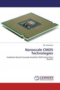 Nanoscale CMOS Technologies