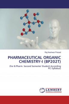 PHARMACEUTICAL ORGANIC CHEMISTRY-I (BP202T)
