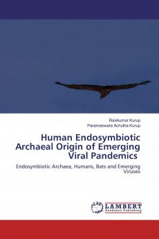 Human Endosymbiotic Archaeal Origin of Emerging Viral Pandemics