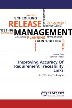 Improving Accuracy Of Requirement Traceability Links