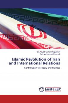 Islamic Revolution of Iran and International Relations