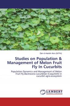 Studies on Population & Management of Melon Fruit Fly In Cucurbits