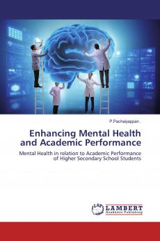 Enhancing Mental Health and Academic Performance
