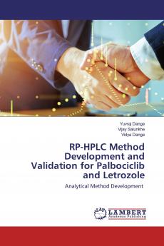 RP-HPLC Method Development and Validation for Palbociclib and Letrozole