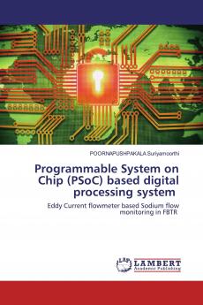 Programmable System on Chip (PSoC) based digital processing system