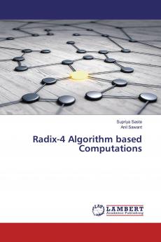 Radix-4 Algorithm based Computations