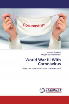 World War III With Coronavirus