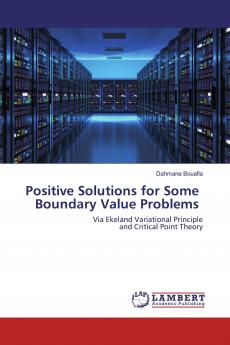 Positive Solutions for Some Boundary Value Problems