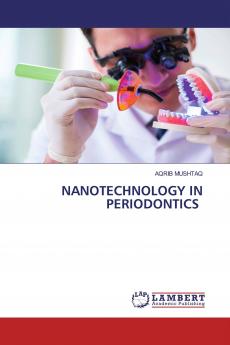 NANOTECHNOLOGY IN PERIODONTICS