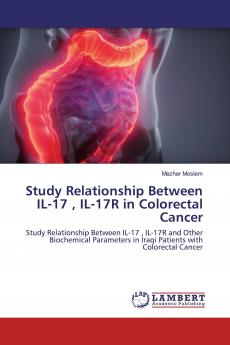 Study Relationship Between IL-17  IL-17R in Colorectal Cancer