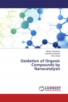 Oxidation of Organic Compounds by Nanocatalysis