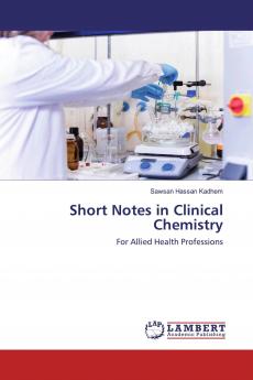 Short Notes in Clinical Chemistry