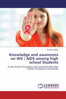 Knowledge and awareness on HIV / AIDS among high school Students