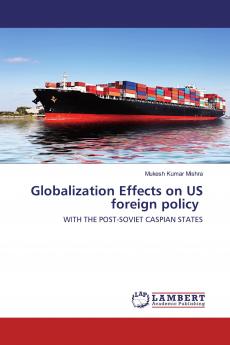 Globalization Effects on US foreign policy
