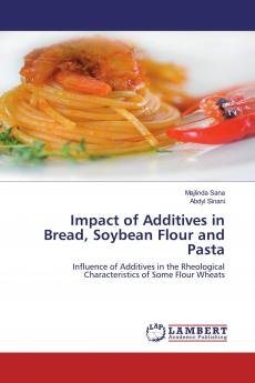Impact of Additives in Bread Soybean Flour and Pasta
