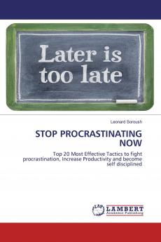 STOP PROCRASTINATING NOW