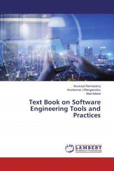 Text Book on Software Engineering Tools and Practices