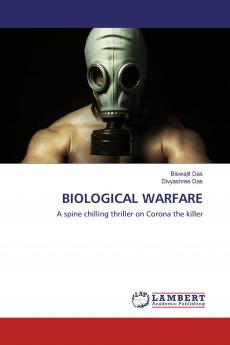 BIOLOGICAL WARFARE