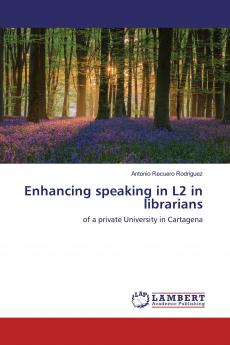 Enhancing speaking in L2 in librarians