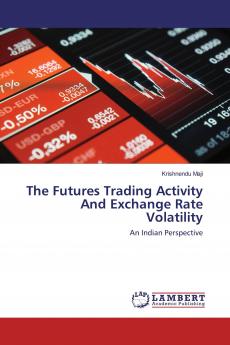 The Futures Trading Activity And Exchange Rate Volatility