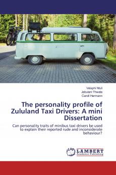 The personality profile of Zululand Taxi Drivers