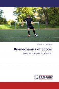 Biomechanics of Soccer