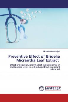 Preventive Effect of Bridelia Micrantha Leaf Extract
