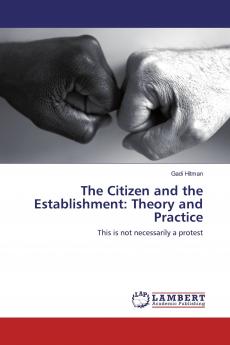 The Citizen and the Establishment