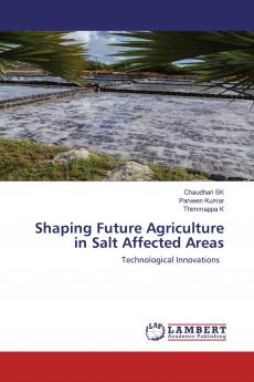 Shaping Future Agriculture in Salt Affected Areas