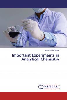 Important Experiments in Analytical Chemistry