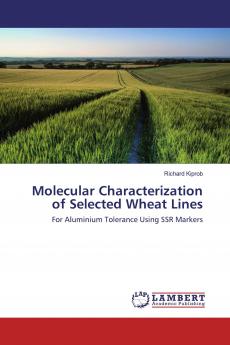 Molecular Characterization of Selected Wheat Lines
