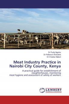 Meat Industry Practice in Nairobi City County Kenya