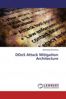 DDoS Attack Mitigation Architecture