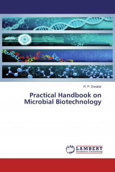 Practical Handbook on Microbial Biotechnology