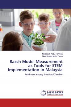 Rasch Model Measurement as Tools for STEM Implementation in Malaysia