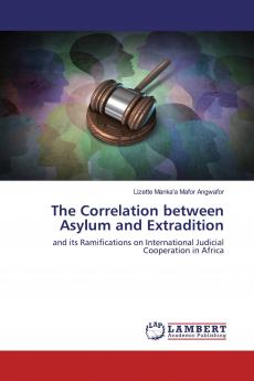 The Correlation between Asylum and Extradition