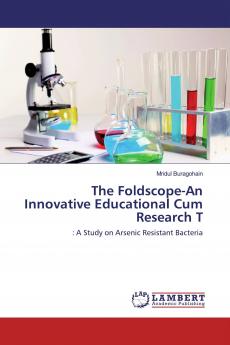 The Foldscope-An Innovative Educational Cum Research T