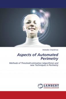 Aspects of Automated Perimetry