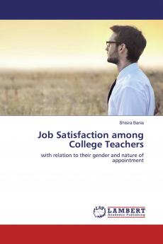 Job Satisfaction among College Teachers