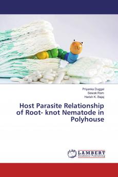 Host Parasite Relationship of Root- knot Nematode in Polyhouse