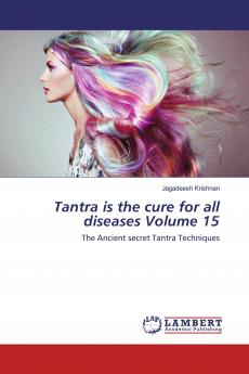 Tantra is the cure for all diseases Volume 15